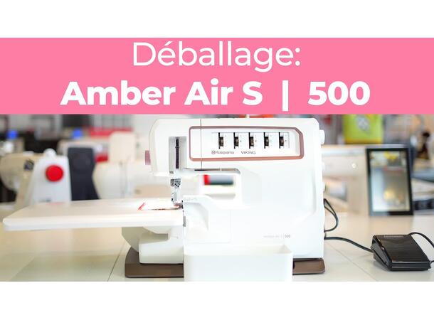 KAMPANJE: Husqvarna AMBER AIR S500 Overlock maskin 