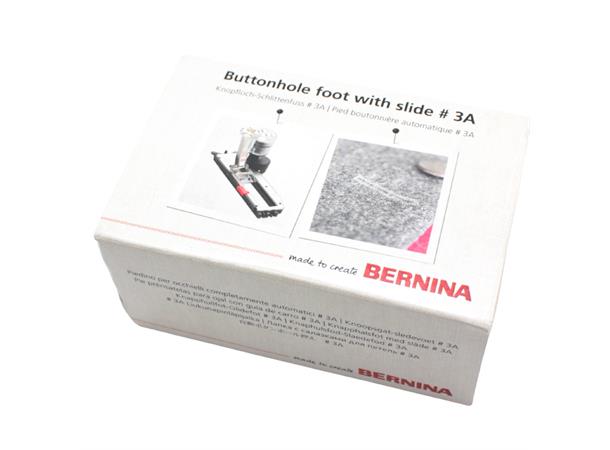 Trykkfot Bernina 3A Automatisk knapphols Knappholsfot til Bernina B1 
